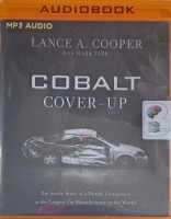 Cobalt Cover-Up written by Lance A. Cooper with Mark Tabb performed by Van Tracy on MP3 CD (Unabridged)